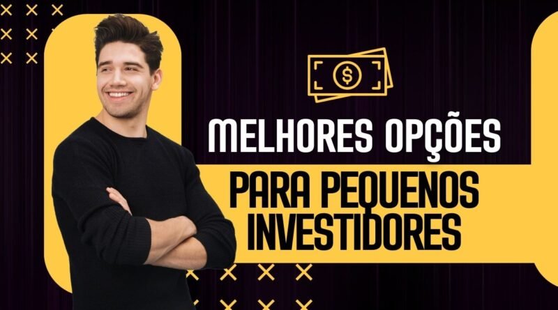 onde investir pouco dinheiro