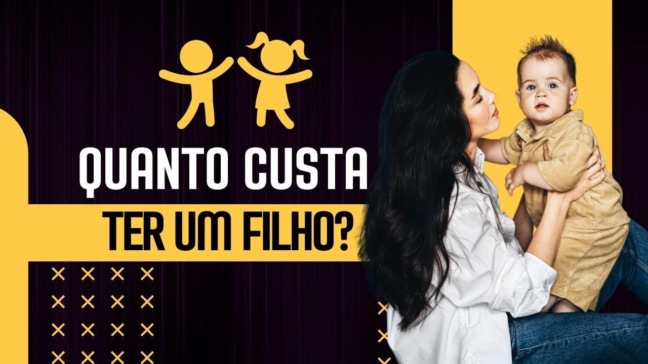 Quanto Custa Ter um Filho? O Planejamento Financeiro para Pais de Primeira Viagem