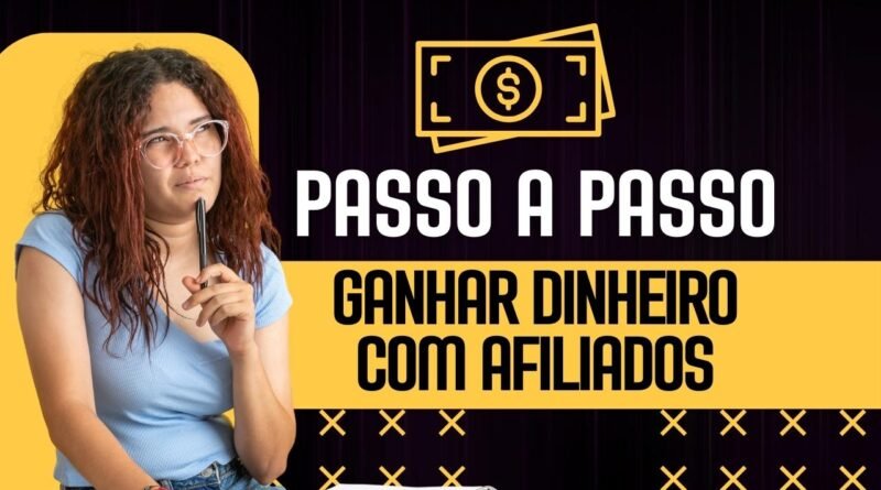 ganhar dinheiro com afiliados