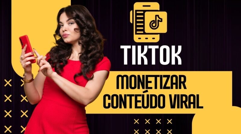 como ganhar dinheiro com TikTok